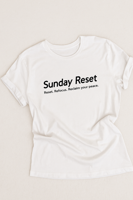 Sunday Reset T-Shirt